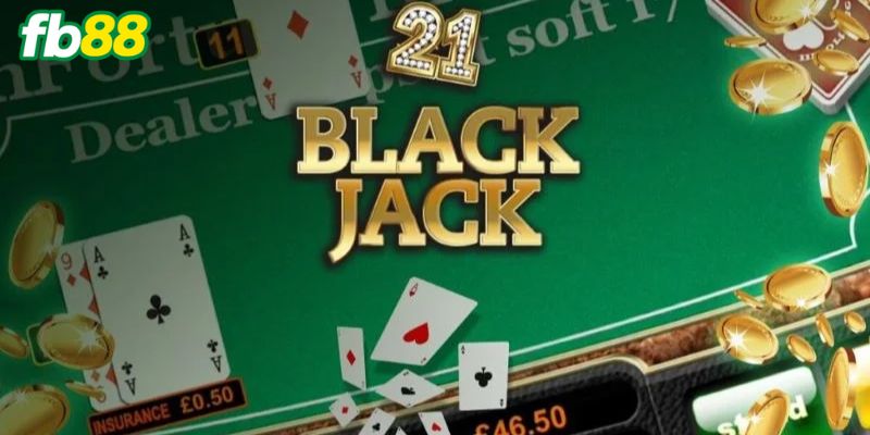 Tổng hợp quy tắc chơi Blackjack dễ hiểu nhất