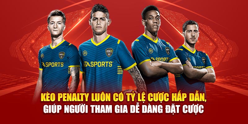 Kèo Penalty - Mẹo Soi Kèo Bóng Hiệu Quả Chơi Là Thắng 