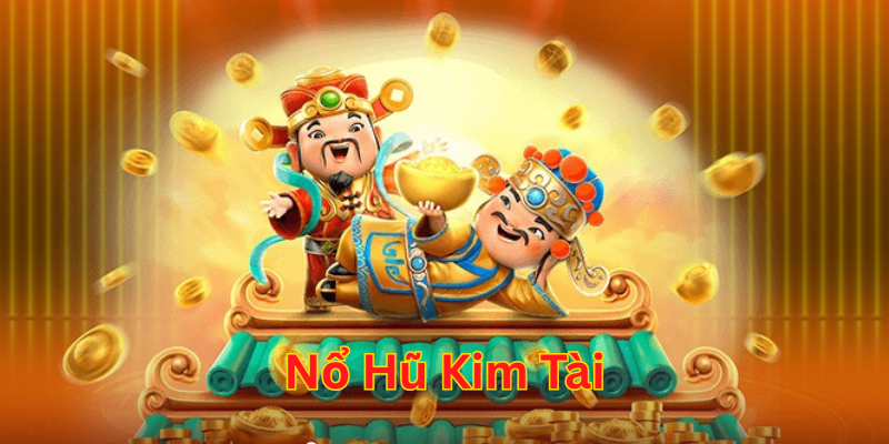 Lời khuyên khi chơi Nổ Hũ Kim Tài