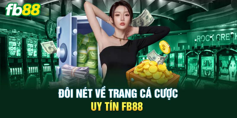 Giới thiệu cổng game bài uy tín FB88