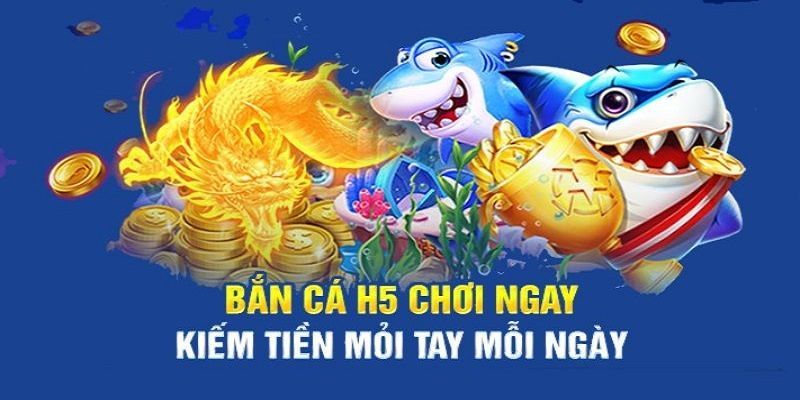 Lý do bắn cá H5 luôn hấp dẫn người chơi