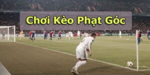 Kèo Phạt Góc FB88 - Giải Mã Các Kiểu Cược Phổ Biến Nhất