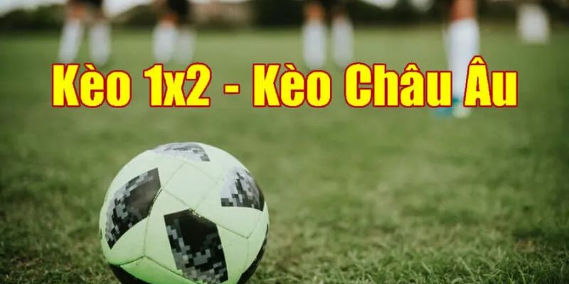 Kèo châu Á, châu Âu